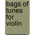 Bags Of Tunes For Violin