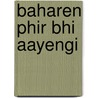 Baharen Phir Bhi Aayengi by Jesse Russell