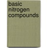 Basic Nitrogen Compounds by Eugenia Tonca