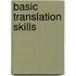 Basic Translation Skills