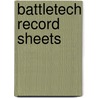 Battletech Record Sheets by Catalyst Game Labs