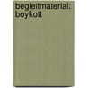 Begleitmaterial: Boykott by Barbara Hanauer-Prunkl