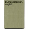 Blumenkörbchen. English door Johann Christoph Von Schmid
