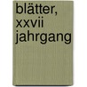 Blätter, Xxvii Jahrgang by Verein FüR. Landeskunde Von Niederösterreich Und Wien