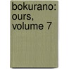 Bokurano: Ours, Volume 7 door Mohiro Kitoh