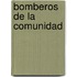 Bomberos de la Comunidad