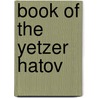 Book of the Yetzer Hatov door Abraham Omer Bar