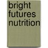 Bright Futures Nutrition