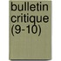Bulletin Critique (9-10)