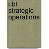 Cbt Strategic Operations by Catalyst Game Labs
