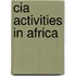 Cia Activities In Africa