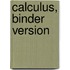 Calculus, Binder Version
