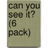 Can You See It? (6 Pack)
