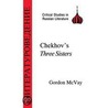 Chekhov's  Three Sisters door Gordon McVay