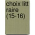 Choix Litt Raire (15-16)
