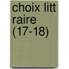 Choix Litt Raire (17-18) door Livres Groupe