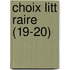 Choix Litt Raire (19-20)