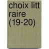 Choix Litt Raire (19-20) door Livres Groupe