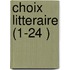 Choix Litteraire (1-24 )