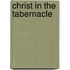 Christ in the Tabernacle