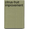 Citrus-fruit Improvement door A.D. (Archibald Dixon) Shamel