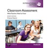 Classroom Assessment Pie by James Popham