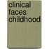 Clinical Faces Childhood