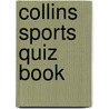 Collins Sports Quiz Book door HarperCollins Publishers
