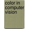 Color in Computer Vision door Theo Gevers