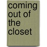 Coming out of the closet door Claudia Münzing