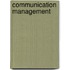 Communication Management