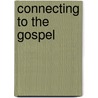 Connecting to the Gospel door James Boyd White