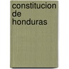 Constitucion de Honduras door Author Autores Varios