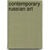 Contemporary Russian Art
