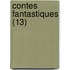 Contes Fantastiques (13)