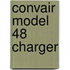 Convair Model 48 Charger door Steve Ginter
