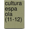 Cultura Espa Ola (11-12) door Libros Grupo