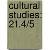 Cultural Studies: 21.4/5 by Grossb Lawrence