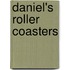 Daniel's Roller Coasters