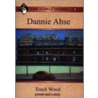 Dannie Abse - Touch Wood by Dannie Abse
