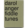 Darol Anger Fiddle Tunes by C. Bolling