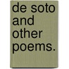 De Soto and other poems. door Thomas Mansill