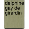 Delphine Gay de Girardin door Melissa Wittmeier