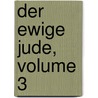 Der Ewige Jude, Volume 3 door Eugne Sue