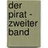 Der Pirat - Zweiter Band