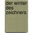 Der Winter des Zeichners