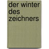 Der Winter des Zeichners door Paco Roca