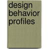 Design Behavior Profiles door Shoshi Bar-Eli