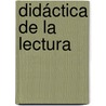 Didáctica de la lectura door Maira Solé