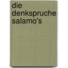 Die Denkspruche Salamo's door Ernst Gottfried Adolf Böckel